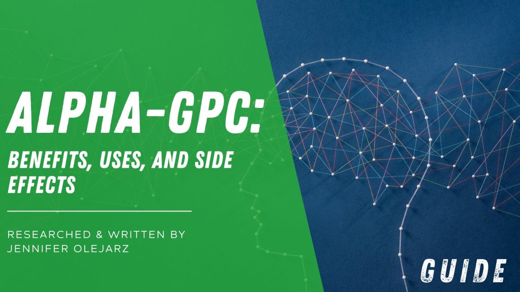 Alpha-GPC: Benefits, Uses, and Side Effects - Peak Nootropics